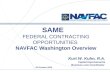 SAME    FEDERAL CONTRACTING OPPORTUNITIES  NAVFAC Washington Overview
