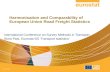 Harmonisation and Comparability of European Union Road Freight Statistics