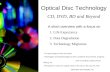 Optical Disc Technology CD, DVD, BD and Beyond