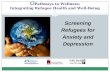 O Pathways to Wellness: Integrating Refugee Health and Well-Being