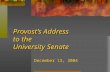Provost’s Address to the  University Senate