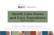 Health Care Home and Care Transitions March 15, 2013