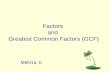 Factors  and  Greatest Common Factors (GCF)
