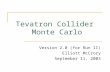 Tevatron Collider  Monte Carlo