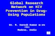 Global Research Network on HIV Prevention in Drug-Using Populations