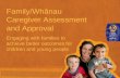 Family/Whānau Caregiver Assessment and Approval