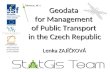 Geodata  for  M anagement  of  P ublic  T ransport  in  the Czech Republic