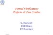 Formal Verification: Projects & Case Studies