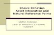 Choice Behavior, Asset Integration and Natural Reference Points