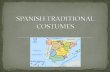 SPANISH TRADITIONAL COSTUMES
