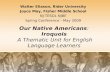 Our Native Americans :  Iroquois  A Thematic Unit for English Language Learners