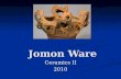 Jomon Ware