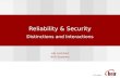 Reliability & Security Distinctions and Interactions