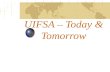 UIFSA – Today & Tomorrow