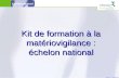Kit de formation à la matériovigilance : échelon national
