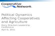 Political Dynamics Affecting Cooperatives and Agriculture