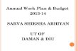 Annual Work Plan & Budget  2013-14 SARVA SHIKSHA ABHIYAN UT OF  DAMAN & DIU