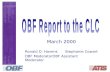 March 2000 Ronald D. HavensStephanie Cowart OBF ModeratorOBF Assistant Moderator