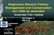 Magnuson-Stevens Fishery Management and Conservation Act 1956 as amended