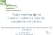 Tratamiento de la hipercolesterolemia del paciente diabético