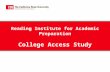 Reading Institute for Academic Preparation College Access Study