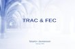 TRAC & FEC