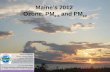 Maine’s 2012  Ozone, PM 2.5 and PM 10