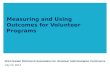 Measuring and Using Outcomes for Volunteer Programs