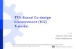 TTA-Based Co-design Environment (TCE)  Tutorial