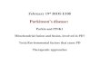 February 19 th  BIOS E108 Parkinson’s disease:  Parkin and PINK1