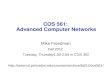 COS 561:  Advanced Computer Networks