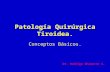 Patología Quirúrgica Tiroidea.