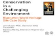 Conservation in a Challenging Environment