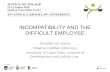 INCOMPATIBILITY AND THE DIFFICULT EMPLOYEE
