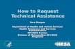 How to Request  Technical Assistance