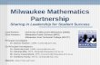 Milwaukee Mathematics Partnership Sharing in Leadership for Student Success