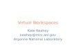 Virtual Workspaces
