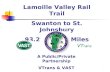 Lamoille Valley Rail Trail Swanton to St. Johnsbury 93.2 Historic Miles