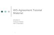 WS-Agreement Tutorial Material