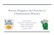 Recent Progress and Puzzles in Charmonium Physics