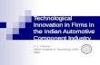 Technological Innovation in Firms in the Indian Automotive Component Industry