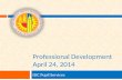 Professional Development April 24, 2014