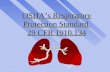 OSHA’s Respiratory Protection Standard  29 CFR 1910.134