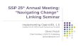 SSP 25 th  Annual Meeting: “Navigating Change”  Linking Seminar