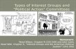 Types of Interest Groups and  “Political Action”  Committees