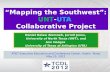 “Mapping the Southwest”:  UNT - UTA Collaborative  Project