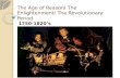 The Age of Reason/ The Enlightenment/ The Revolutionary Period