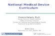 National Medical Device Curriculum