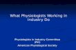 What Physiologists Working in Industry Do