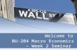 BU-204 Macro Economics – Week 2 Seminar